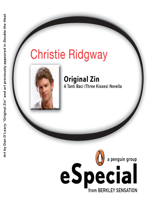 Title details for Original Zin by Christie Ridgway - Available